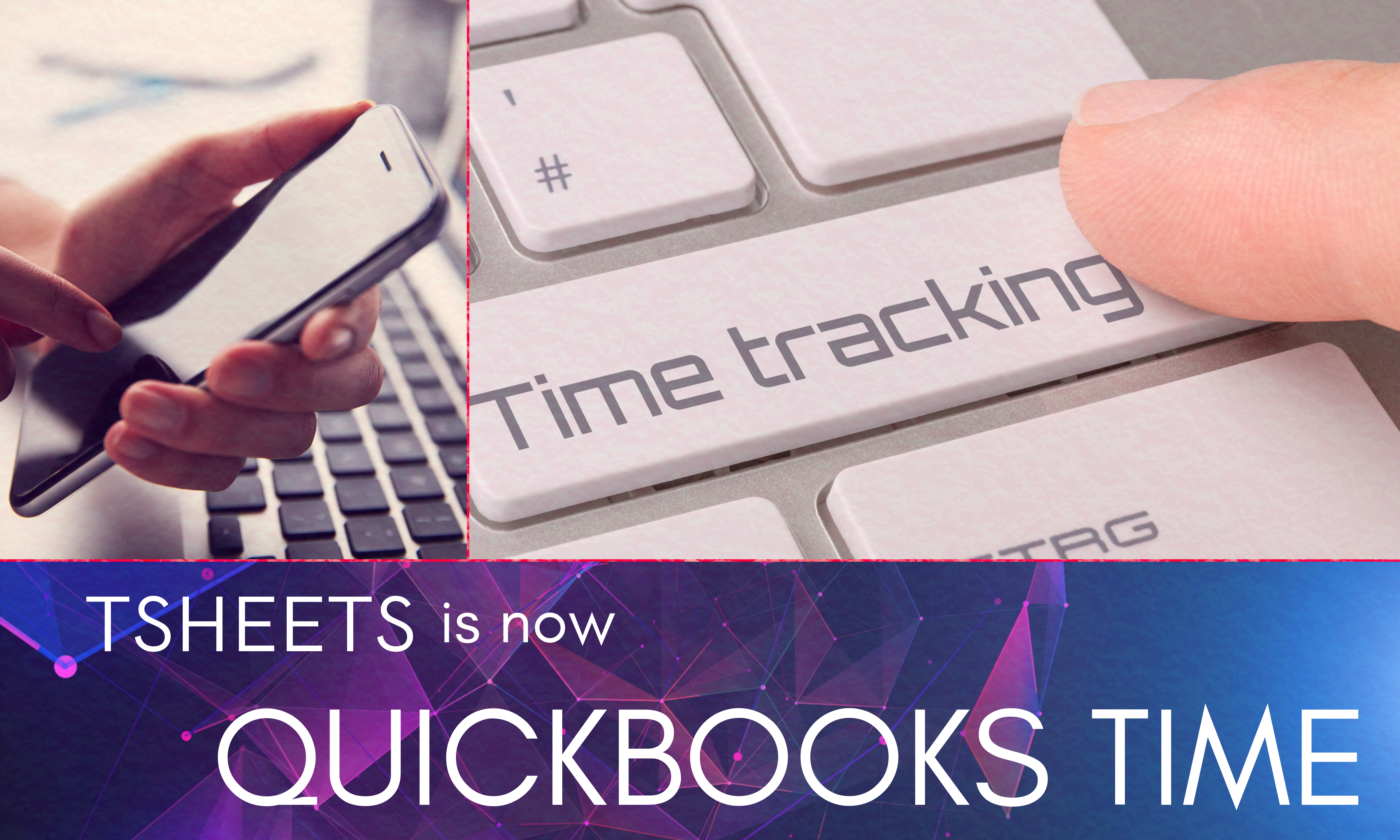 QuickBooks Time formerly TSheets now at SaaS Direct